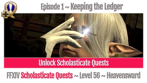 ffxiv scholasticate quests unlock.